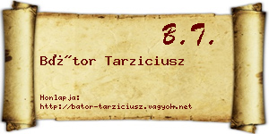Bátor Tarziciusz névjegykártya